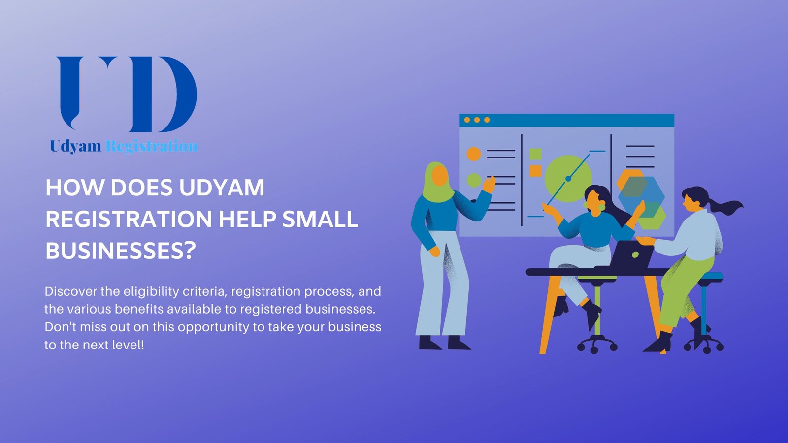 How Does Udyam Registration Help Small Businesses?