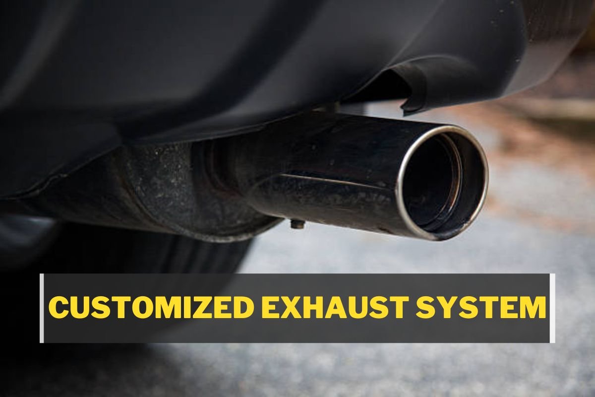 Customized Exhaust System