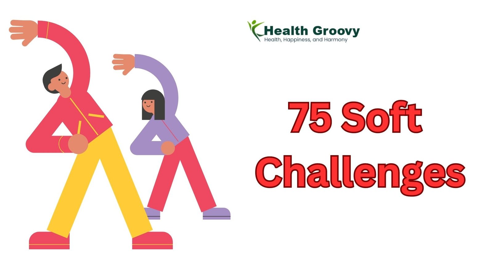 What Are The 75 Soft Challenges And Rules?