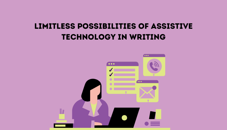 Assistive Technology in Writing