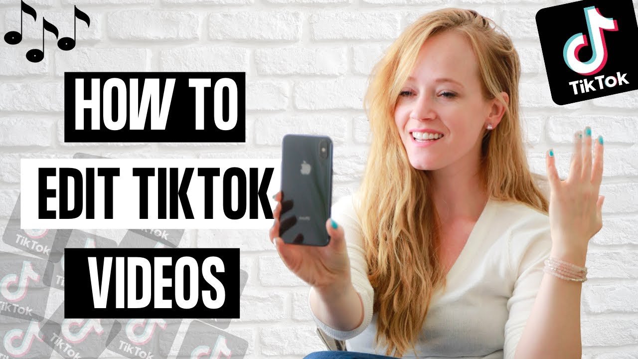 How to edit your TikTok videos