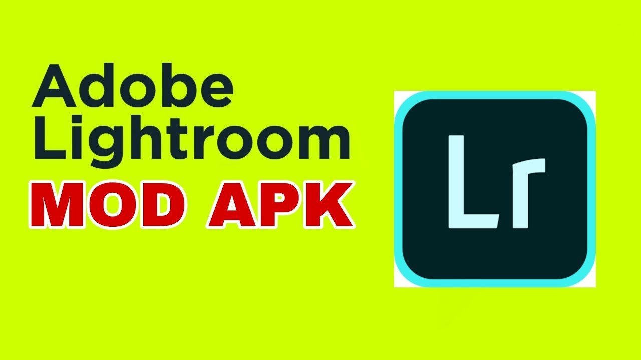 Adobe Lightroom Mod APK