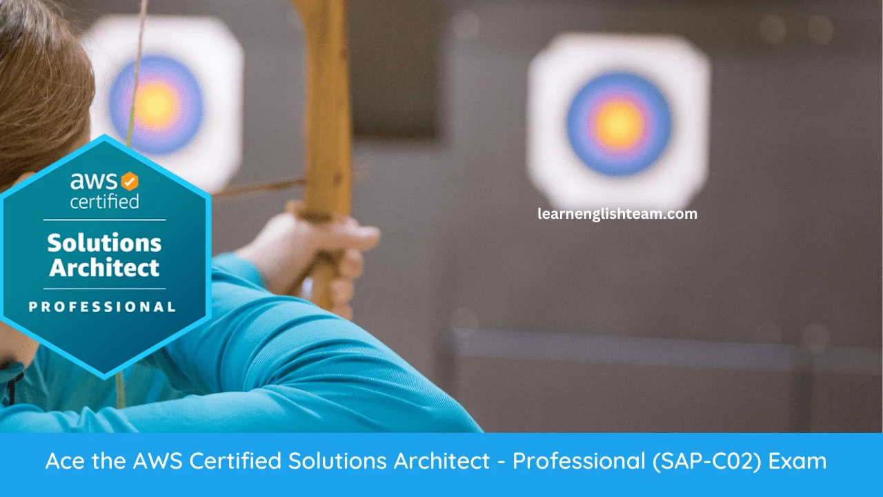 The Power of AWS SAP-C02: Certified Solutions Architect – Professional